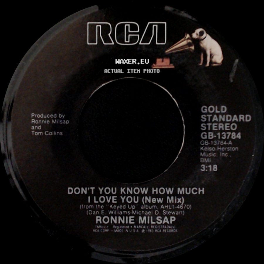 Ronnie Milsap - Don't You Know How Much I Love You (New Mix) / Show Her side A