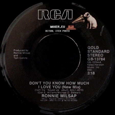 Ronnie Milsap - Don't You Know How Much I Love You (New Mix) / Show Her side A