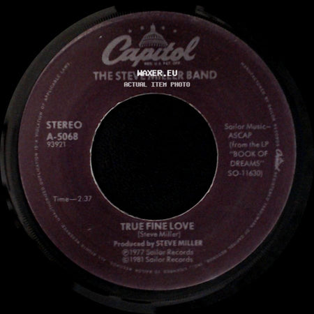 The Steve Miller Band - Heart Like A Wheel / True Fine Love side B