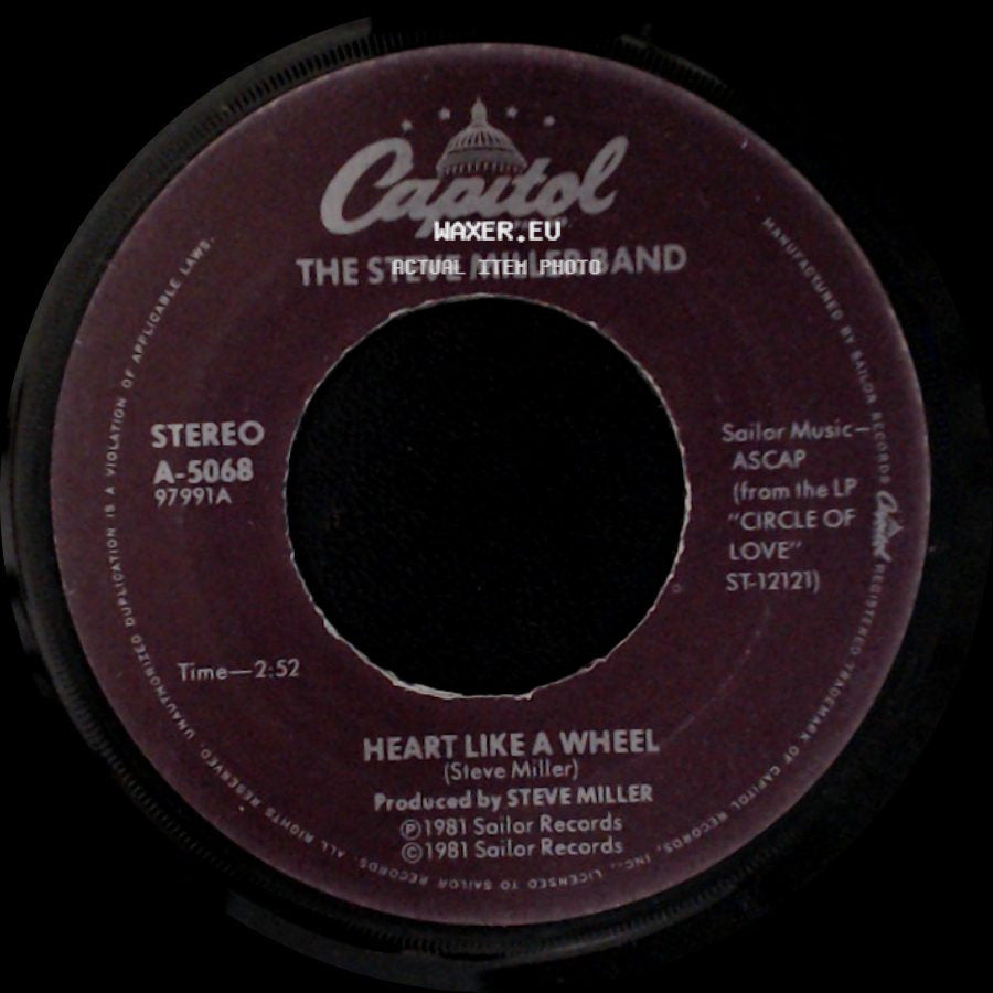 The Steve Miller Band - Heart Like A Wheel / True Fine Love side A