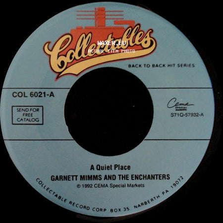 Garnett Mimms And The Enchanters - A Quiet Place / Cry Baby side A