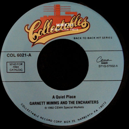 Garnett Mimms And The Enchanters - A Quiet Place / Cry Baby side A