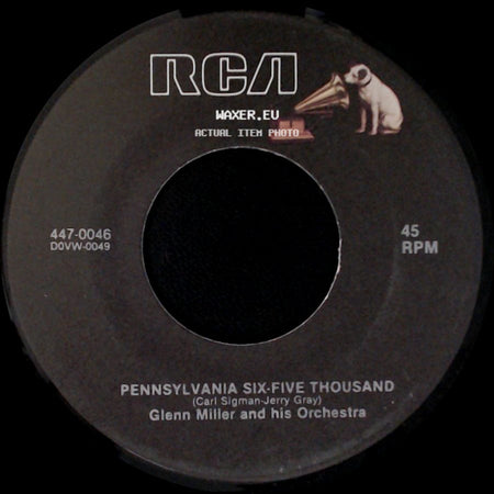 Glenn Miller And His Orchestra - Moonlight Cocktail / Pennsylvania Six-Five Thousand side B