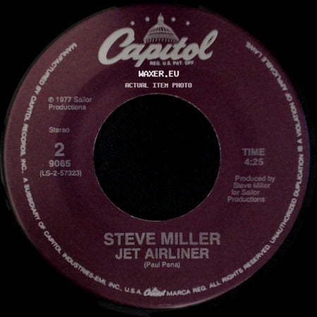 Steve Miller - Jet Airliner / Take The Money And Run side A