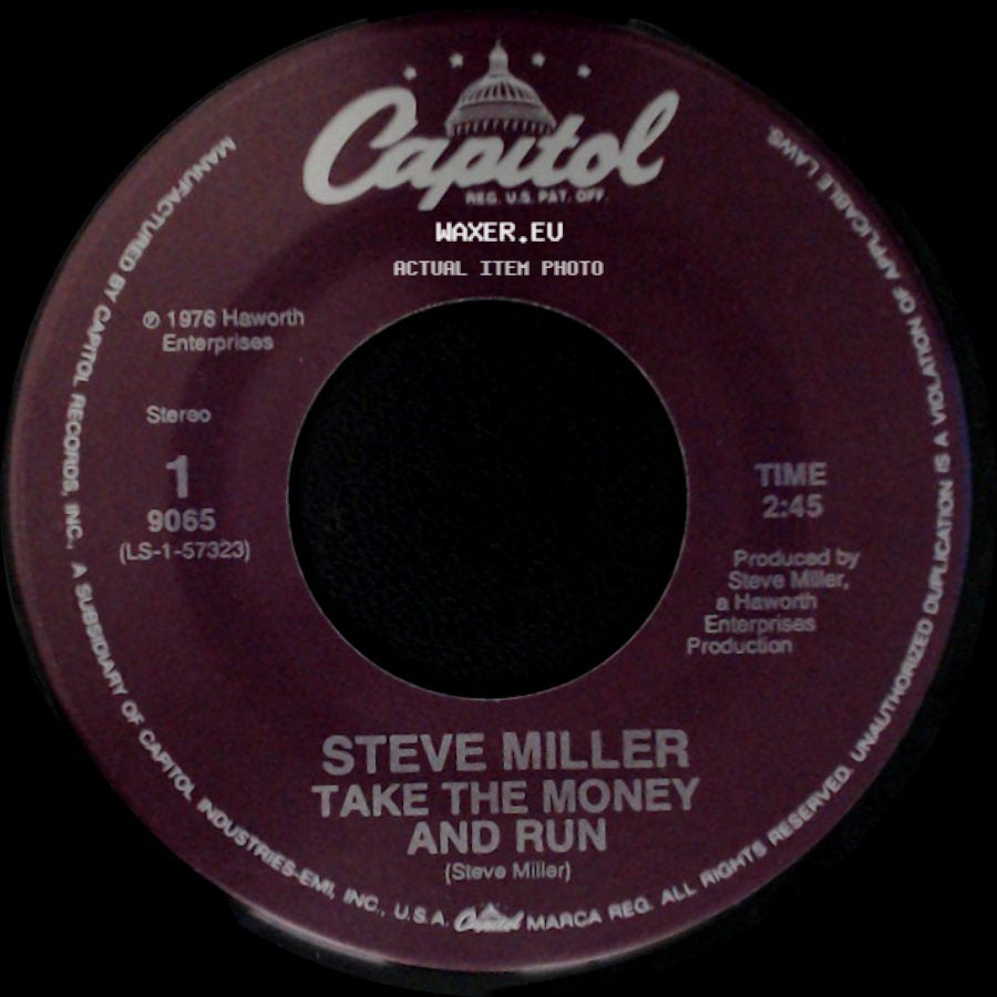 Steve Miller - Jet Airliner / Take The Money And Run side B