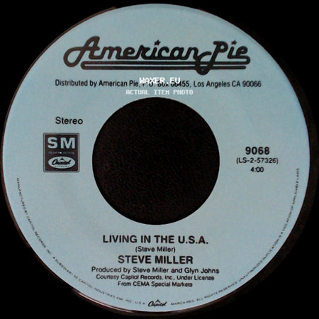 Steve Miller - Rock 'n Me / Living In The U.S.A. side B