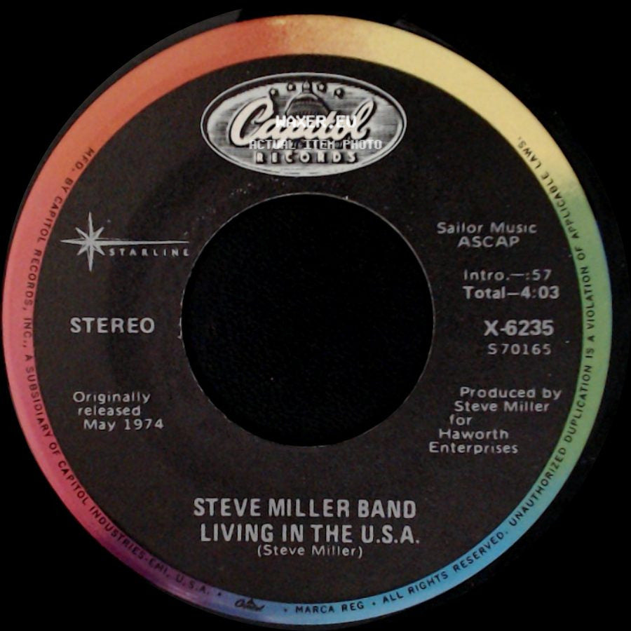 Steve Miller Band - Your Cash Ain't Nothin' But Trash / Living In The U.S.A. side B