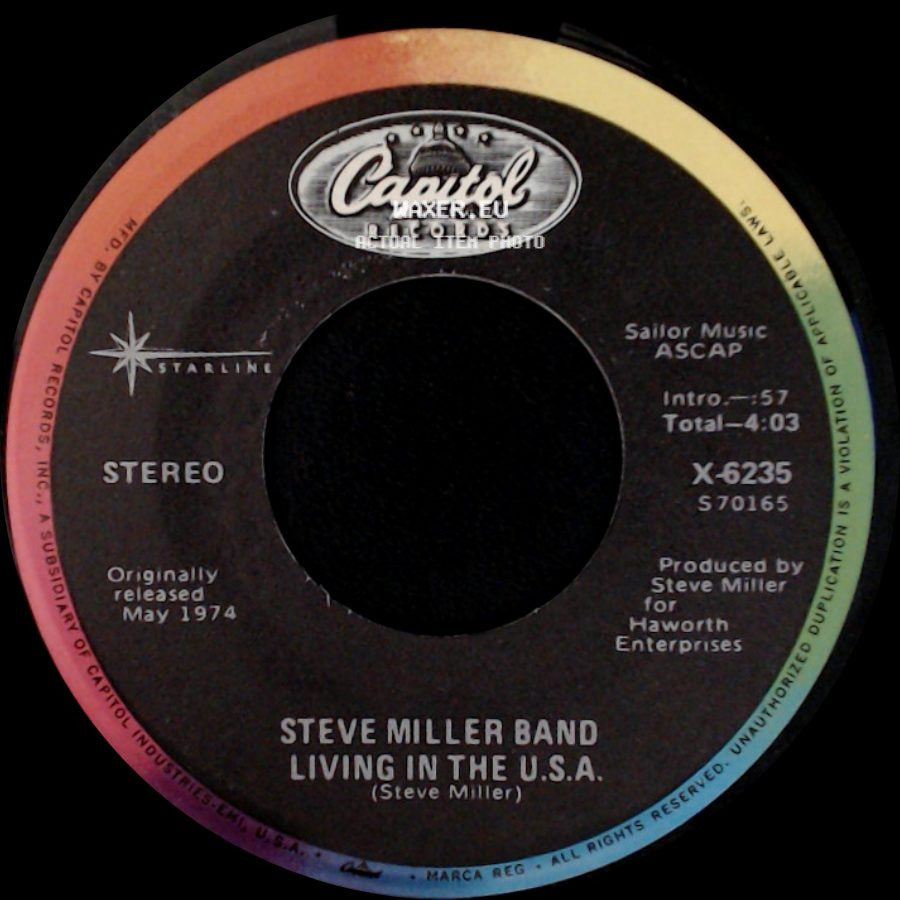 Steve Miller Band - Living In The U.S.A. / Your Cash Ain't Nothin' But Trash side A