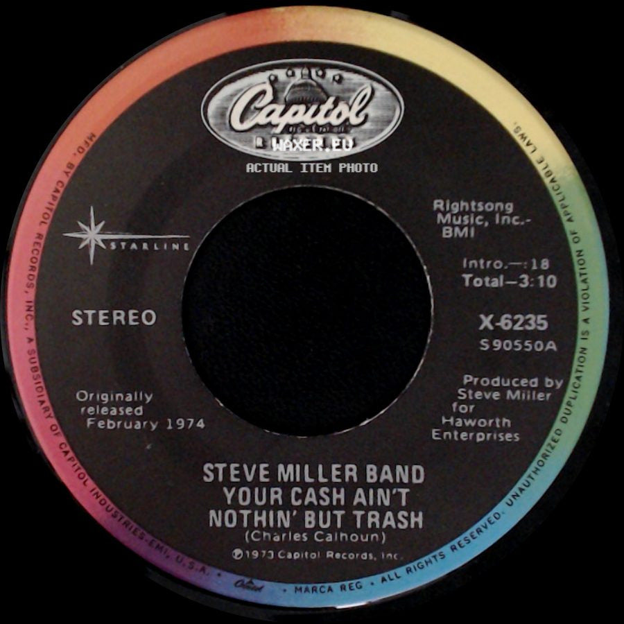Steve Miller Band - Living In The U.S.A. / Your Cash Ain't Nothin' But Trash side B