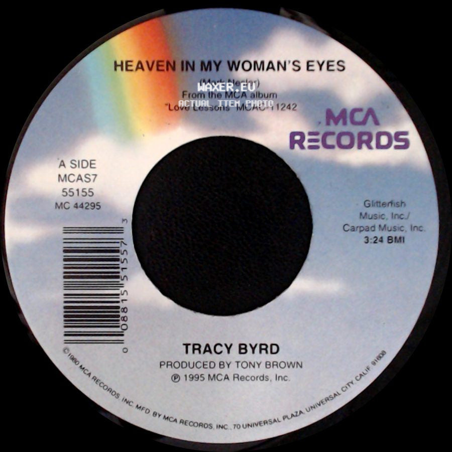 Tracy Byrd - Heaven In My Woman's Eyes / Walkin' In side A