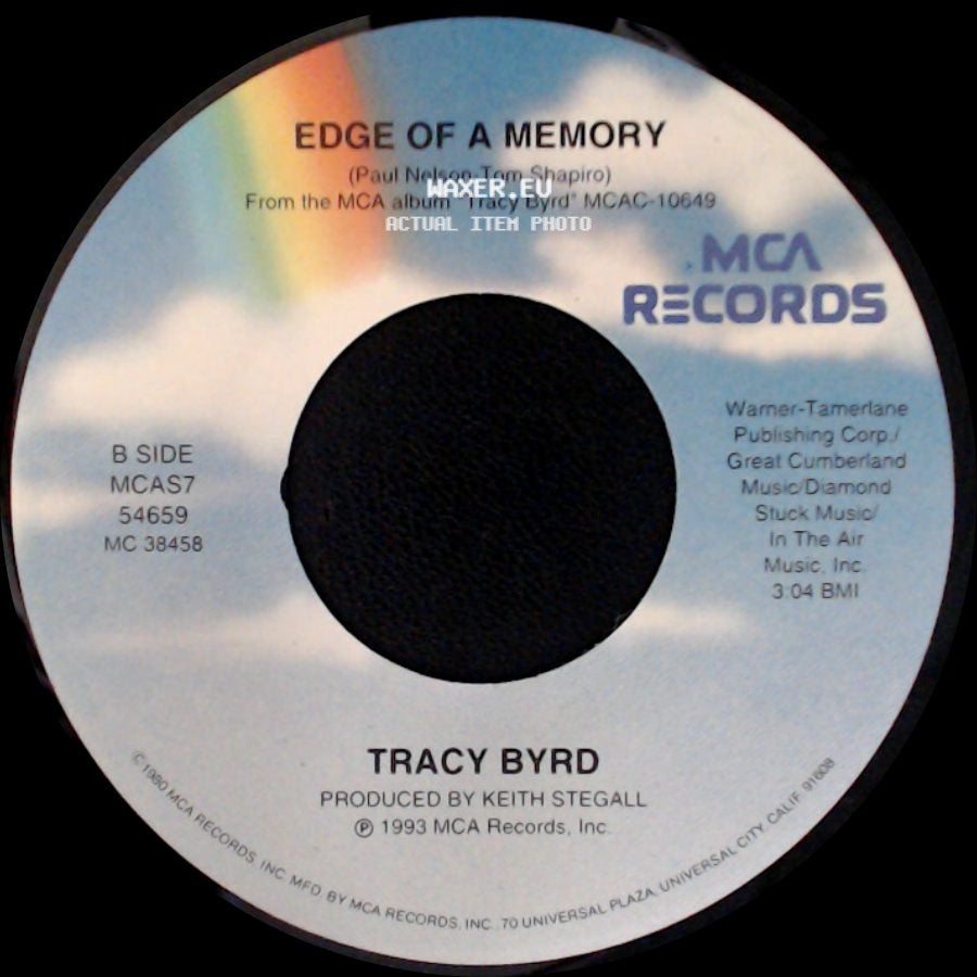 Tracy Byrd - Holdin' Heaven / Edge Of A Memory side B