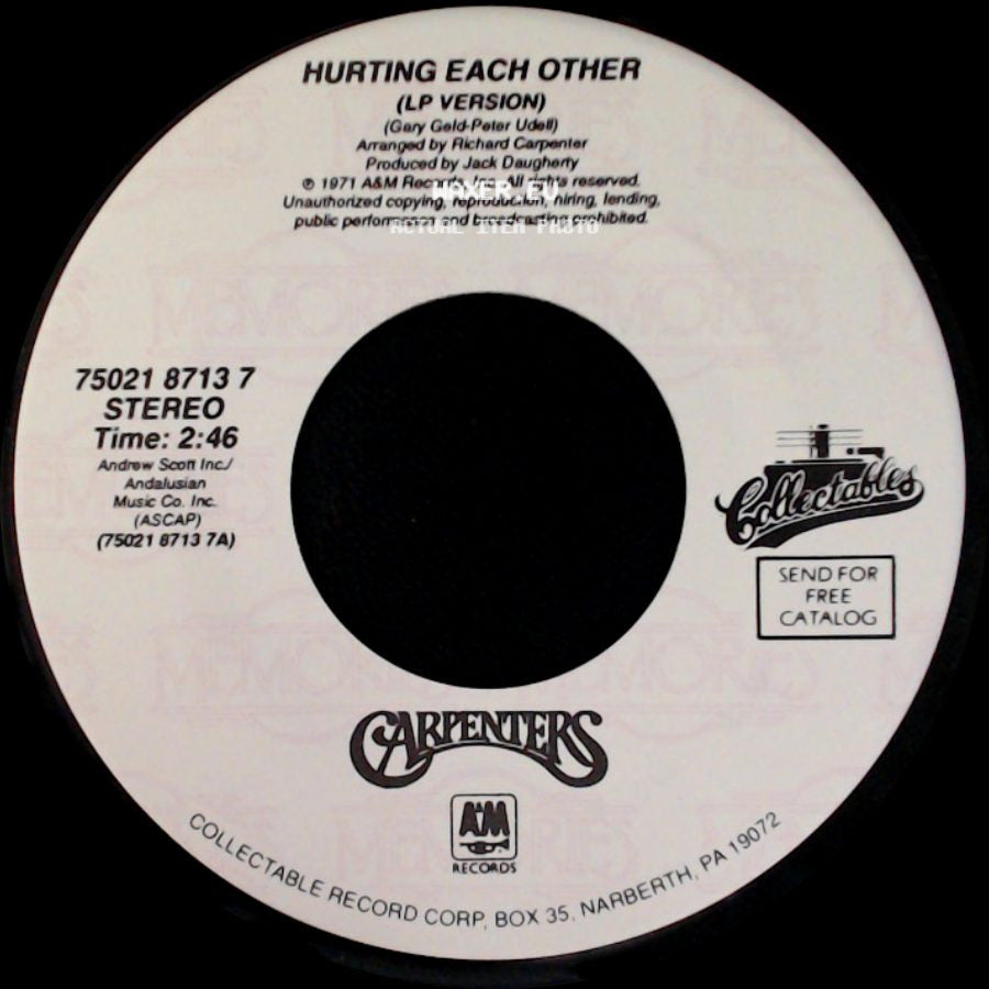 Carpenters - Hurting Each Other (Lp Version) / Touch Me When We're Dancing (Lp Version) side A