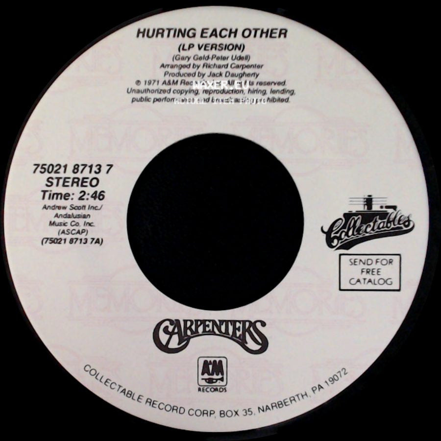 Carpenters - Hurting Each Other (Lp Version) / Touch Me When We're Dancing (Lp Version) side A