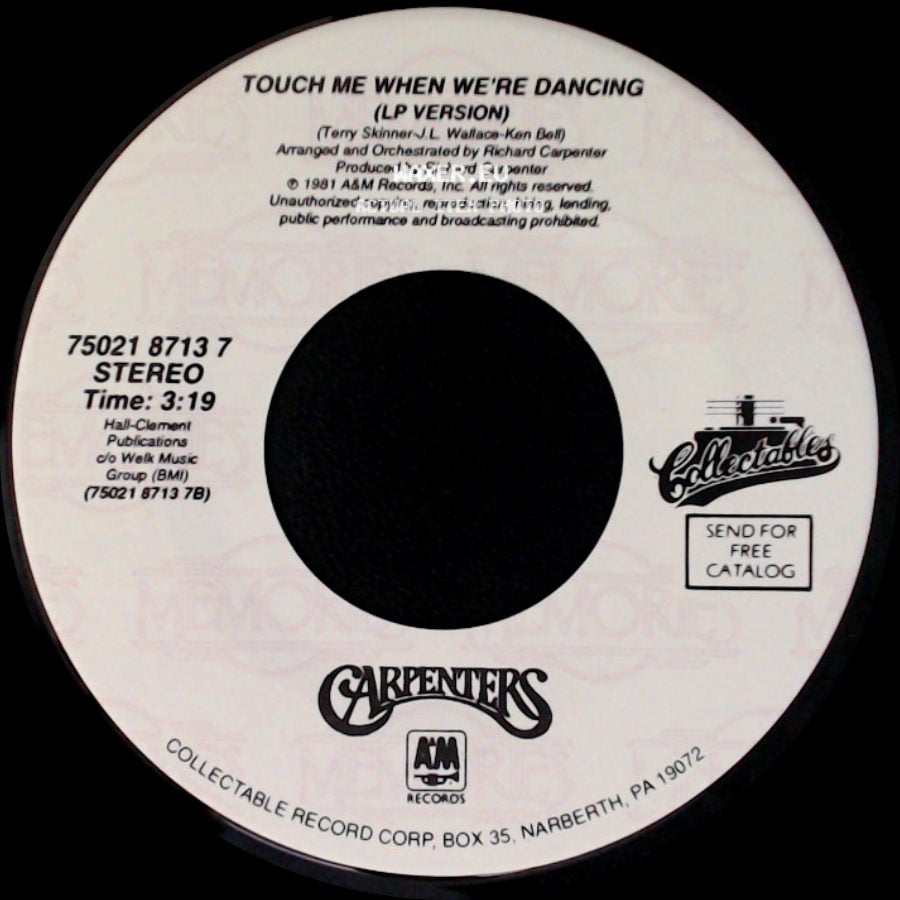 Carpenters - Hurting Each Other (Lp Version) / Touch Me When We're Dancing (Lp Version) side B