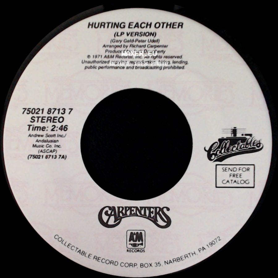 Carpenters - Hurting Each Other (Lp Version) / Touch Me When We're Dancing (Lp Version) side A