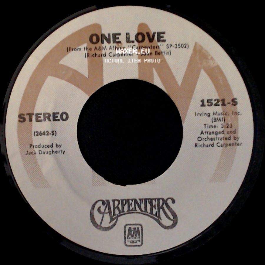 Carpenters - I Won't Last A Day Without You / One Love side B