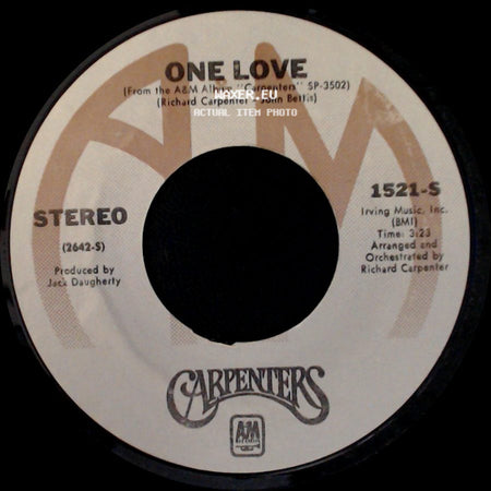 Carpenters - I Won't Last A Day Without You / One Love side B