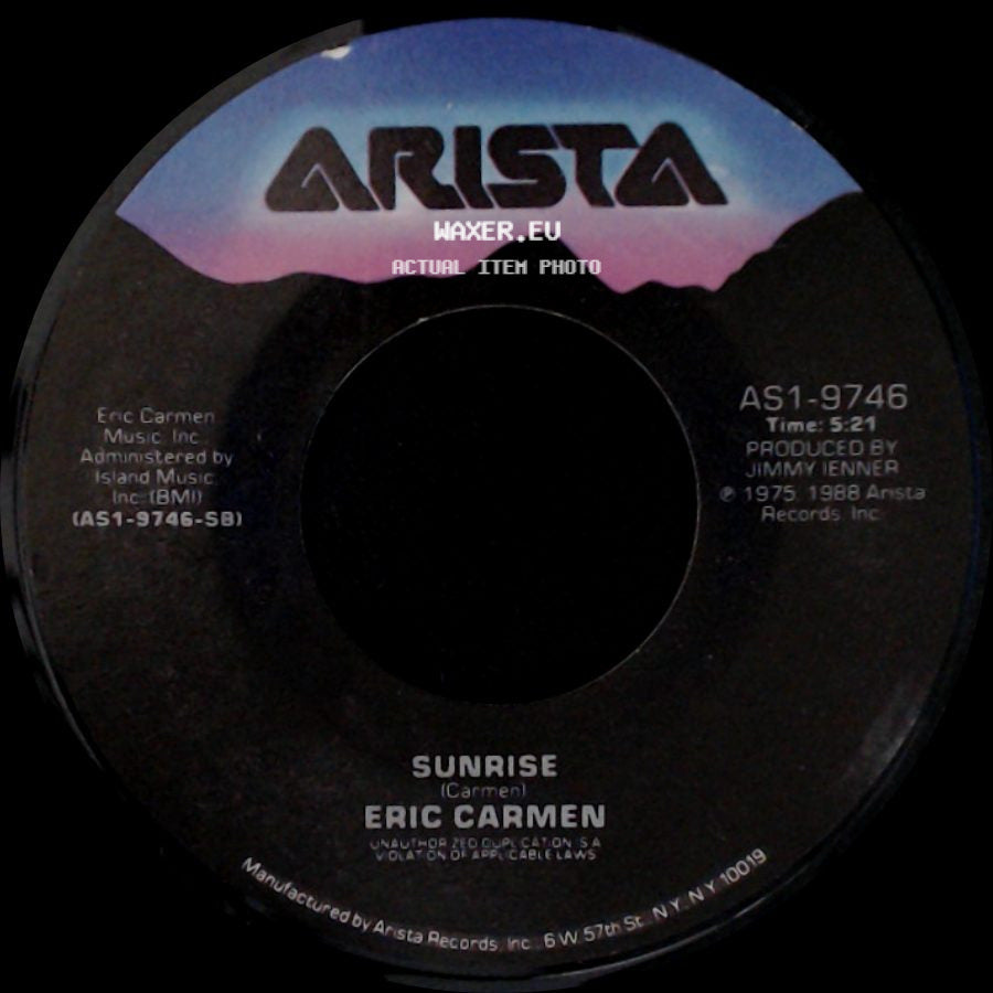Eric Carmen - Sunrise / Reason To Try side A