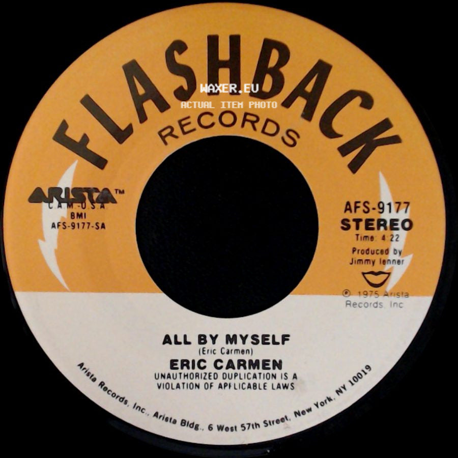Eric Carmen - All By Myself / Never Gonna Fall In Love Again side A