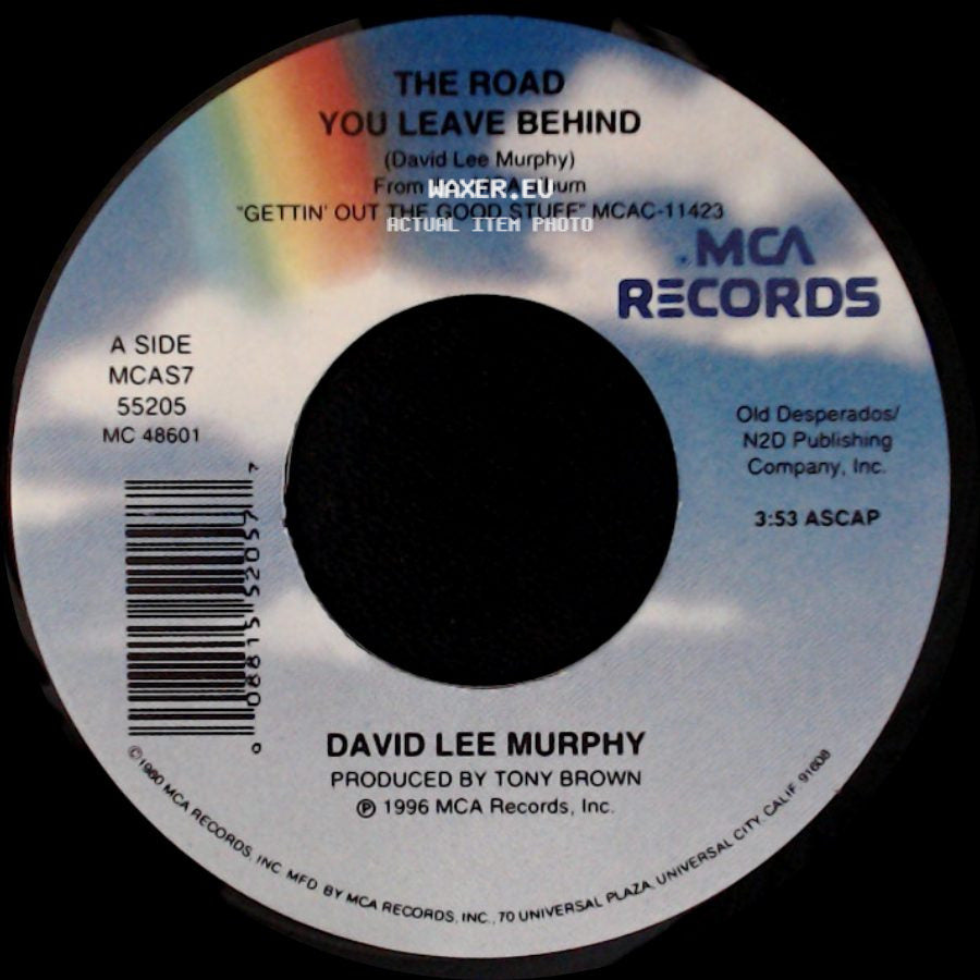 David Lee Murphy - The Road You Leave Behind / Gettin' Out The Good Stuff side A