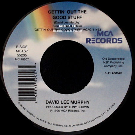 David Lee Murphy - The Road You Leave Behind / Gettin' Out The Good Stuff side B