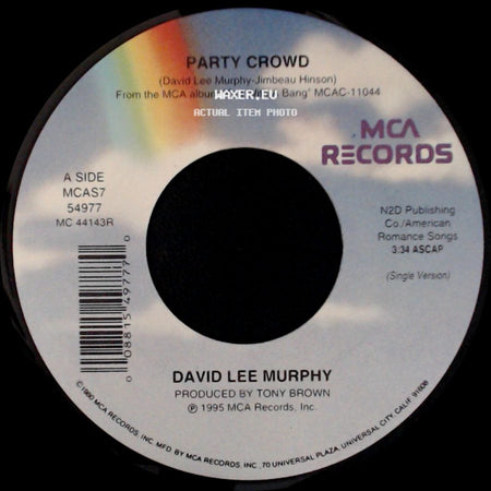 David Lee Murphy - Party Crowd / Can't Turn It Off side A