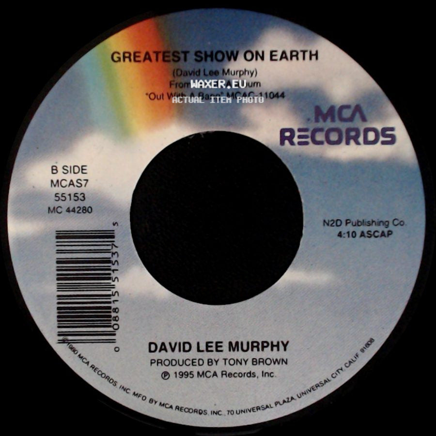 David Lee Murphy - Out With A Bang / Greatest Show On Earth side B