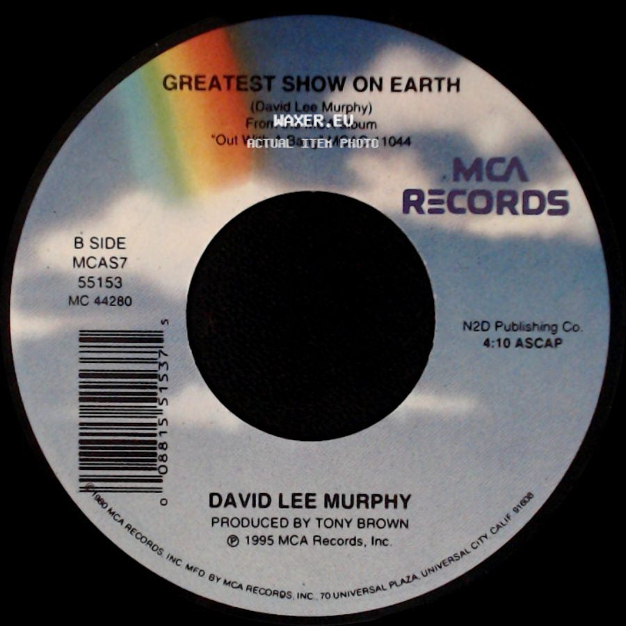 David Lee Murphy - Out With A Bang / Greatest Show On Earth side B