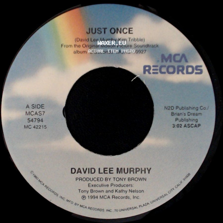 David Lee Murphy - Just Once / High Weeds And Rust side A