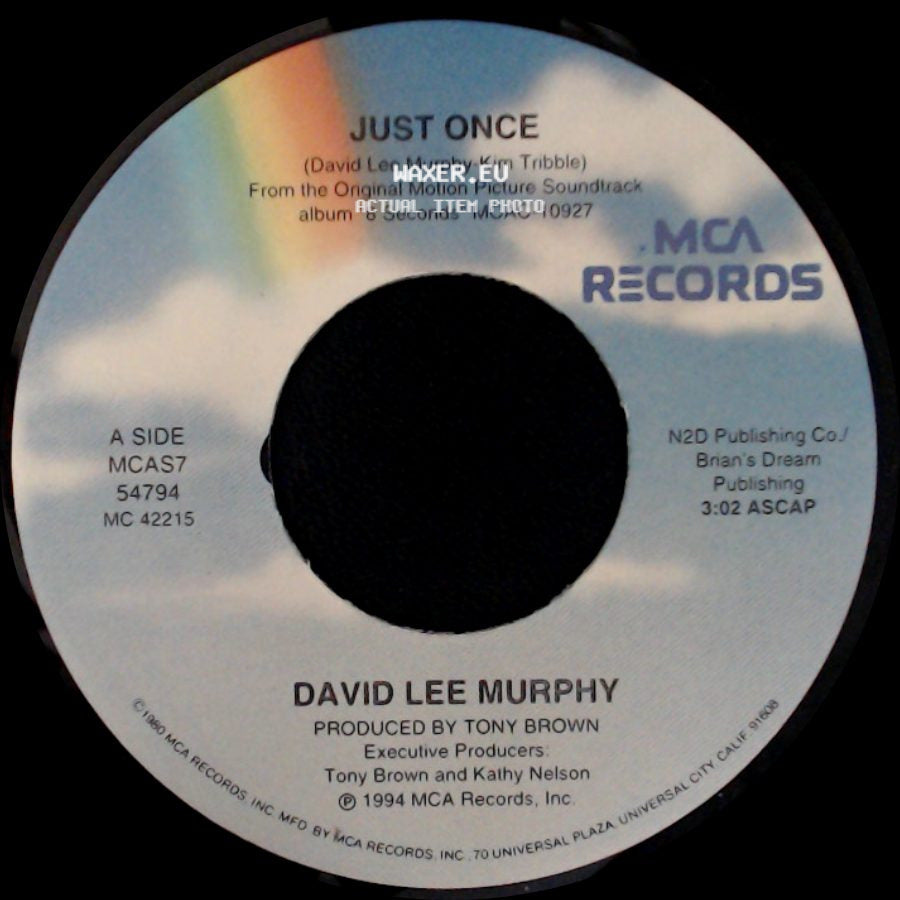 David Lee Murphy - Just Once / High Weeds And Rust side A