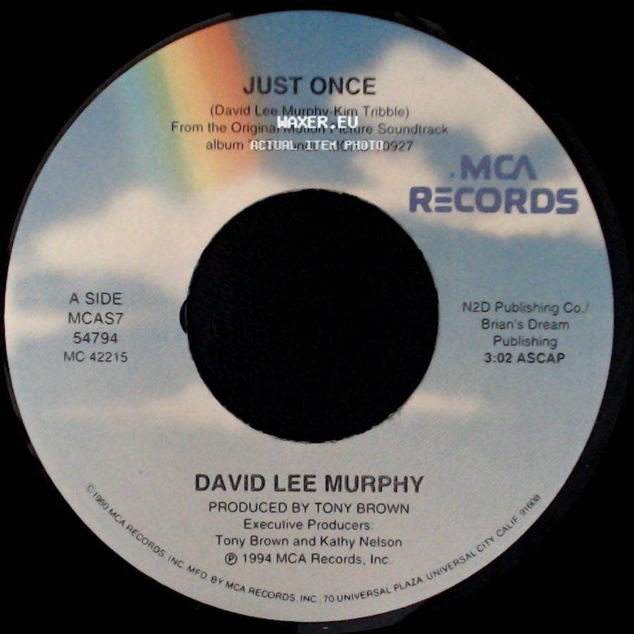 David Lee Murphy - Just Once / High Weeds And Rust side A
