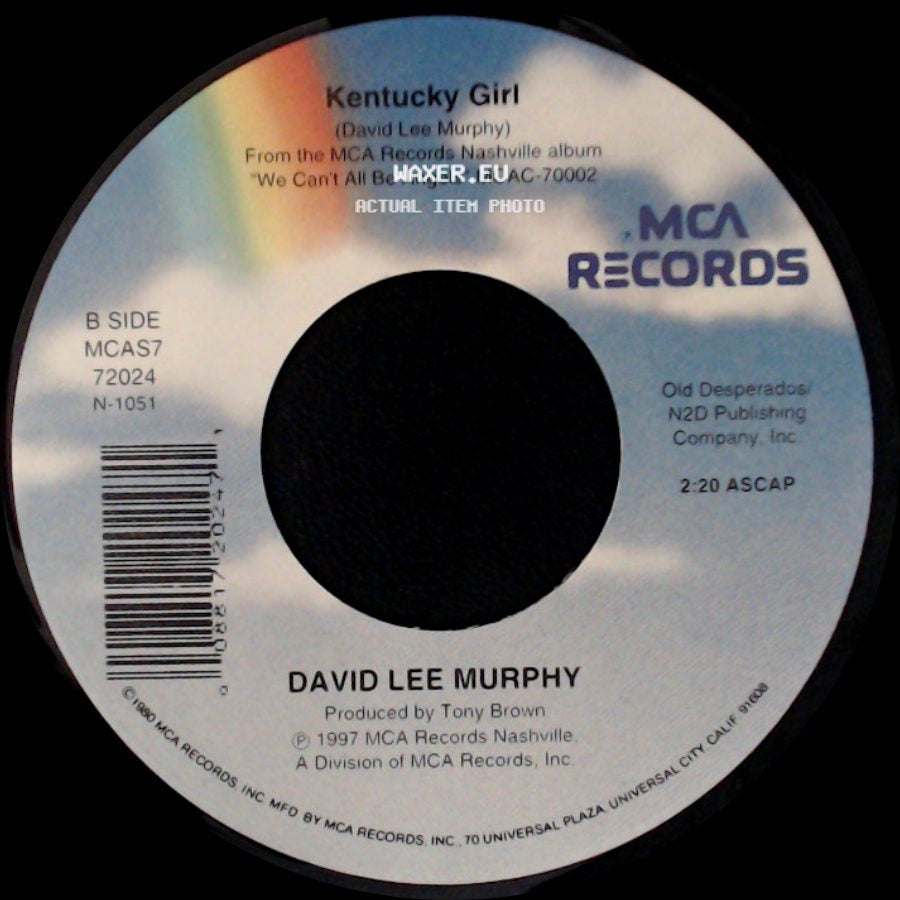 David Lee Murphy - Just Don't Wait Around Til She's Leavin' / Kentucky Girl side B
