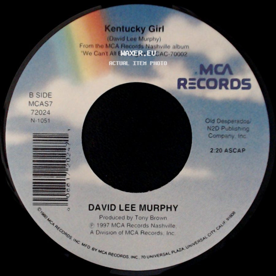 David Lee Murphy - Just Don't Wait Around Til She's Leavin' / Kentucky Girl side B