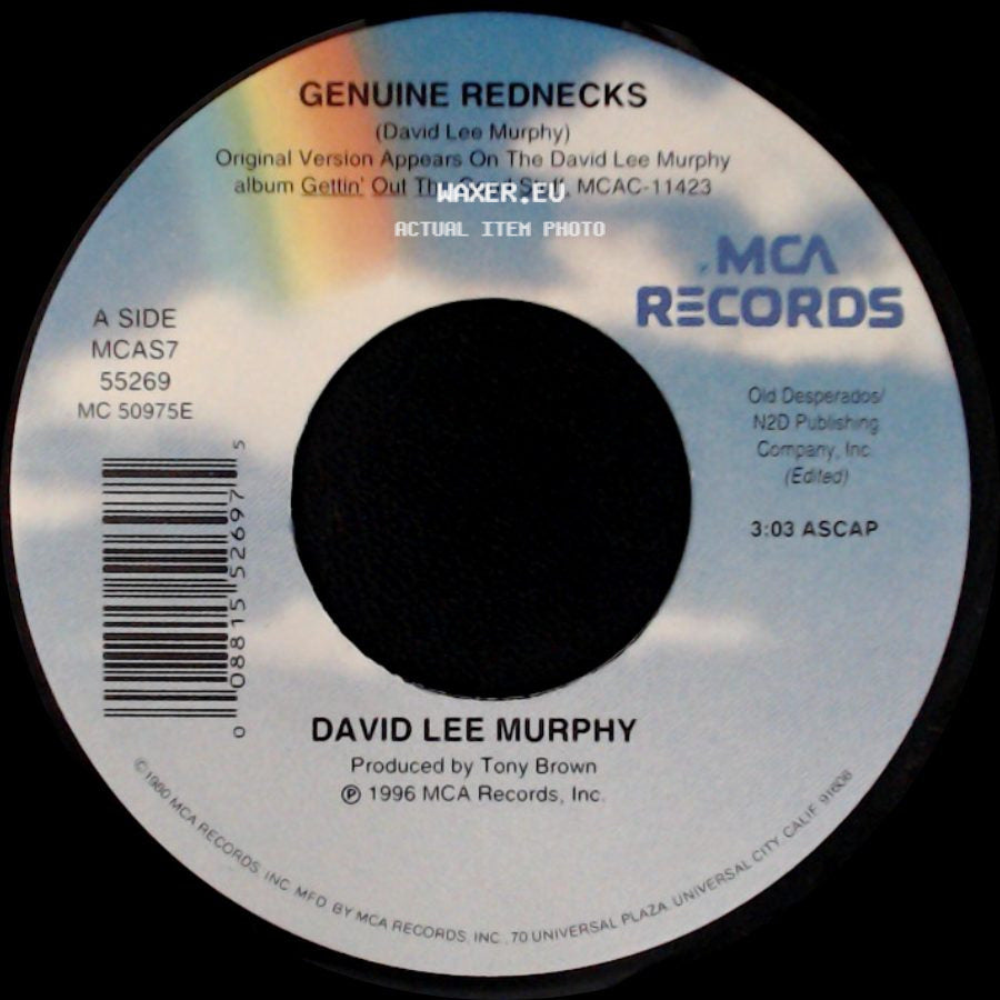 David Lee Murphy - Genuine Rednecks / Genuine Rednecks side A