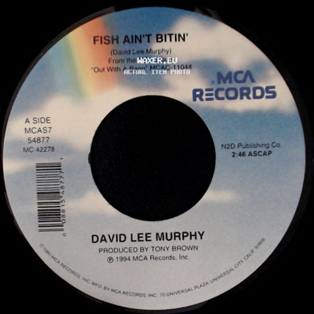 David Lee Murphy - Fish Ain't Bitin' / Why Can't People Just Get Along side A