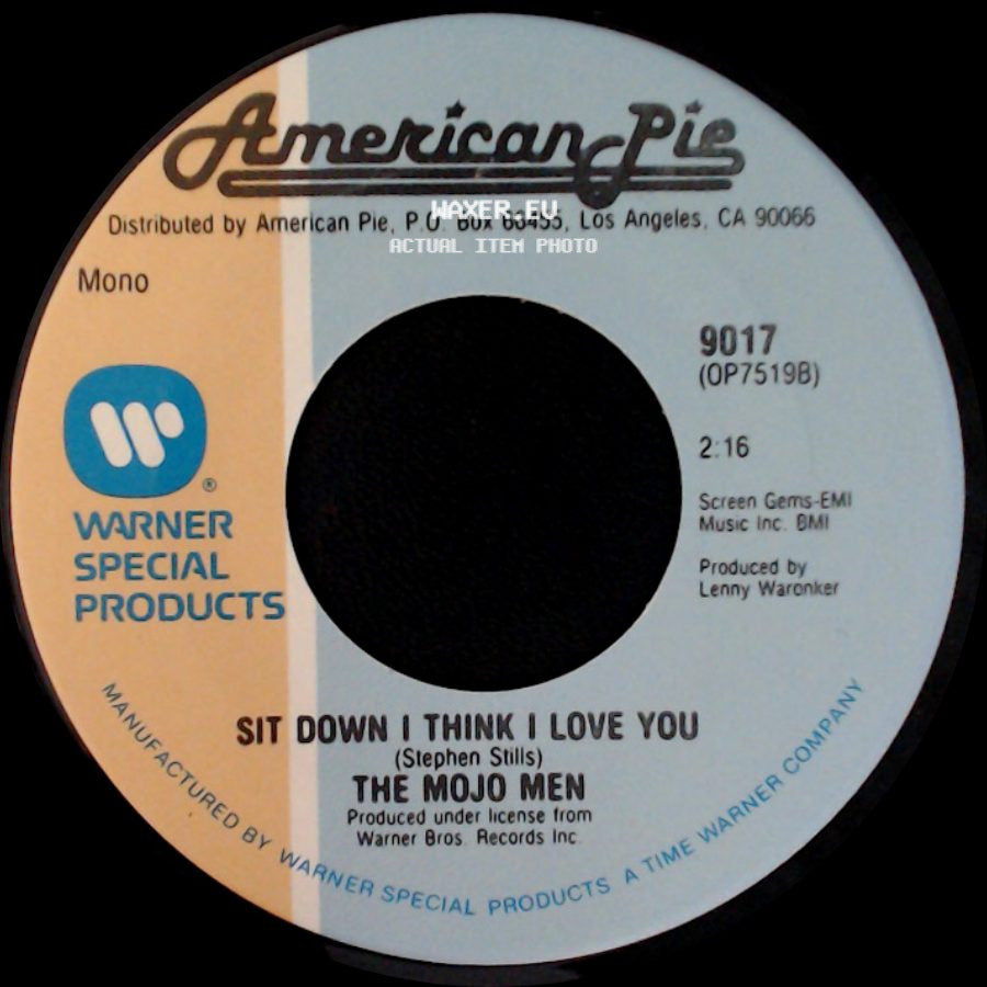 The Mojo Men / Maria Muldaur - Sit Down I Think I Love You / Midnight At The Oasis side A