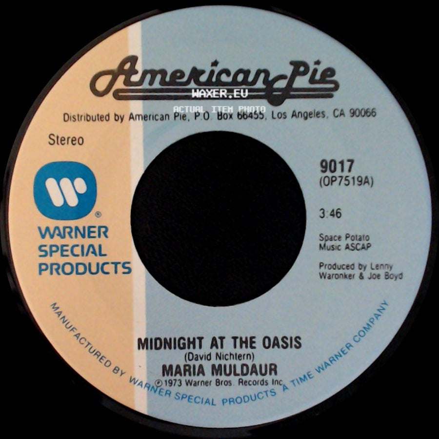 Maria Muldaur / The Mojo Men - Midnight At The Oasis / Sit Down I Think I Love You side A