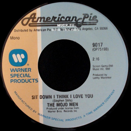 Maria Muldaur / The Mojo Men - Midnight At The Oasis / Sit Down I Think I Love You side B