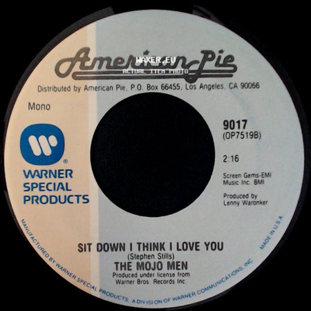 The Mojo Men / Maria Muldaur - Sit Down I Think I Love You / Midnight At The Oasis side A