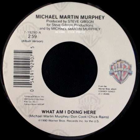 Michael Martin Murphey - What Am I Doing Here / Where Do Cowboys Go When They Die/Reincarnation side A