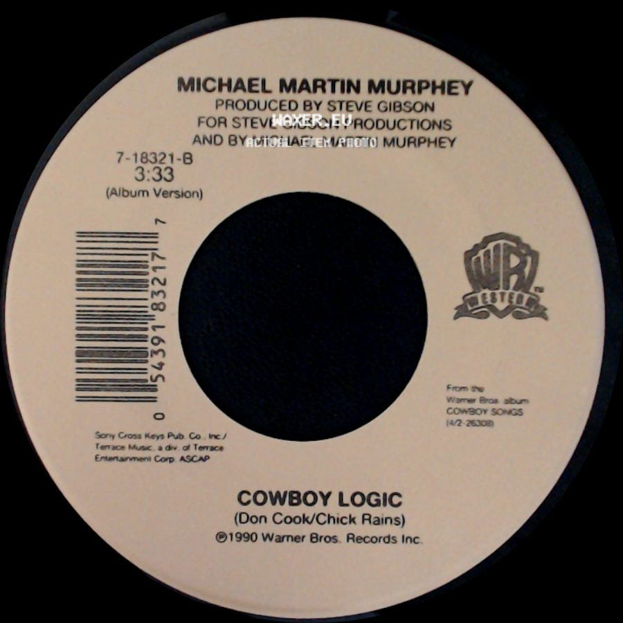 Michael Martin Murphey - Cowboy Logic / Big Iron side A
