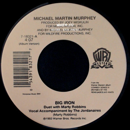 Michael Martin Murphey - Cowboy Logic / Big Iron side B