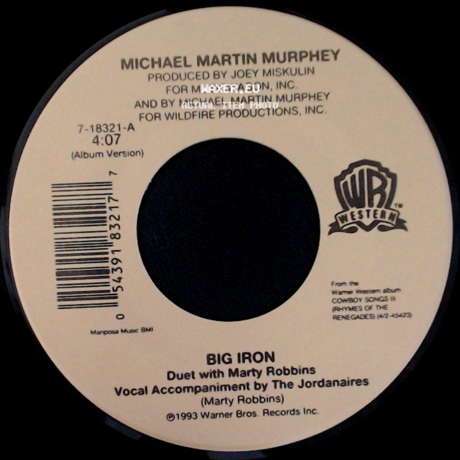 Michael Martin Murphey - Big Iron / Cowboy Logic side A