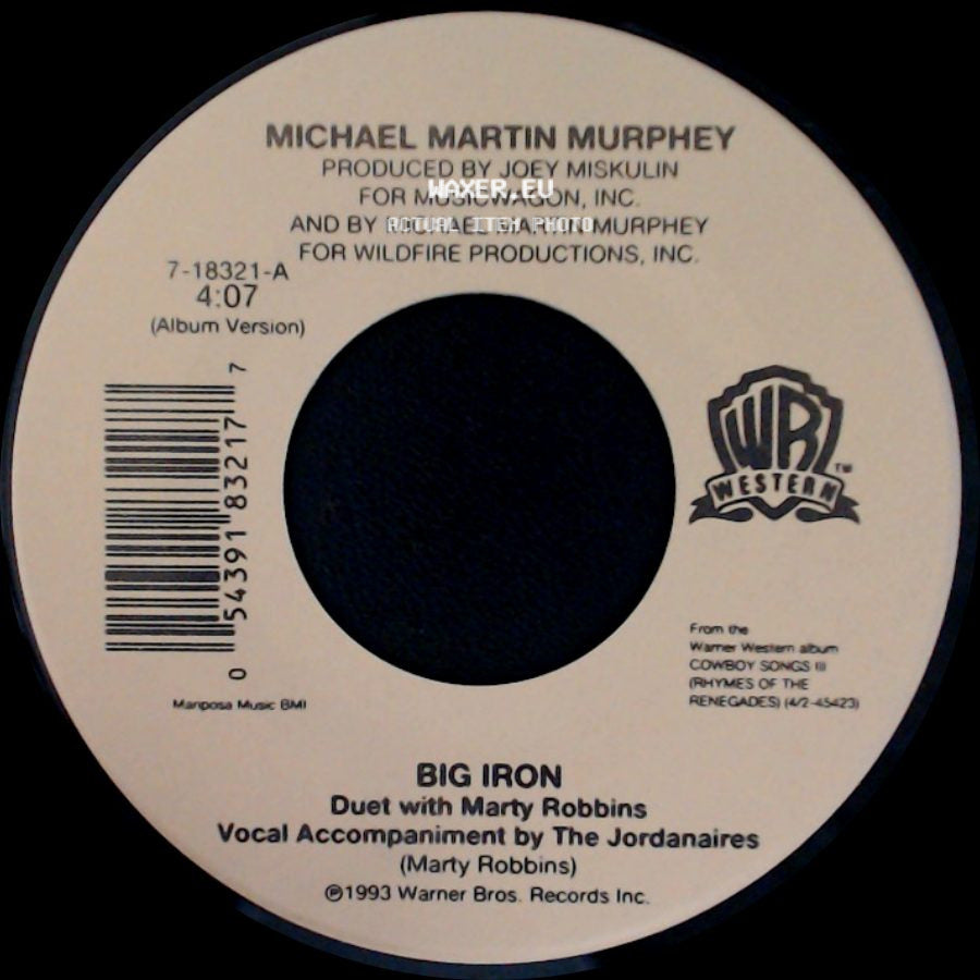 Michael Martin Murphey - Big Iron / Cowboy Logic side A
