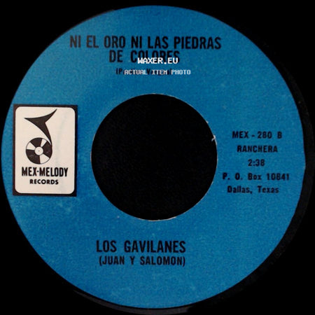 Los Gavilanes - Dos Pajarillos / Ni El Oro Ni Las Piedras De Colores side B