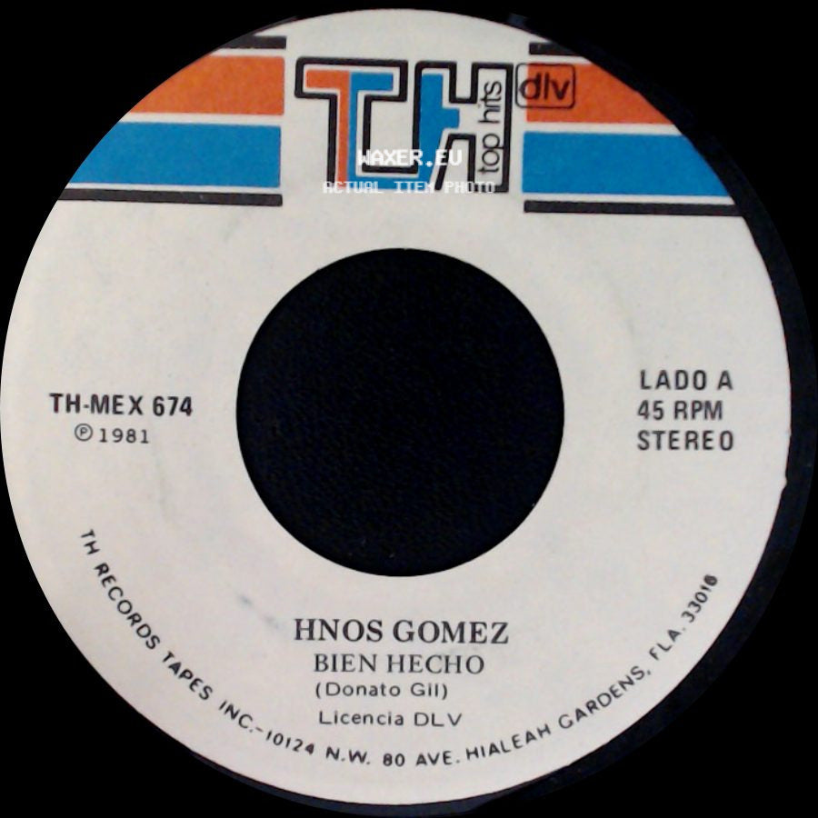 Hnos Gomez - Bien Hecho / Bien Hecho side A