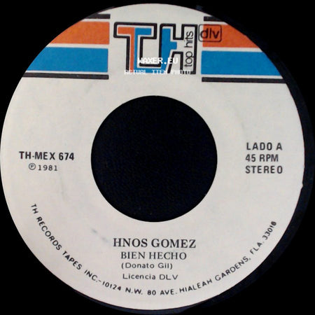 Hnos Gomez - Bien Hecho / Bien Hecho side A
