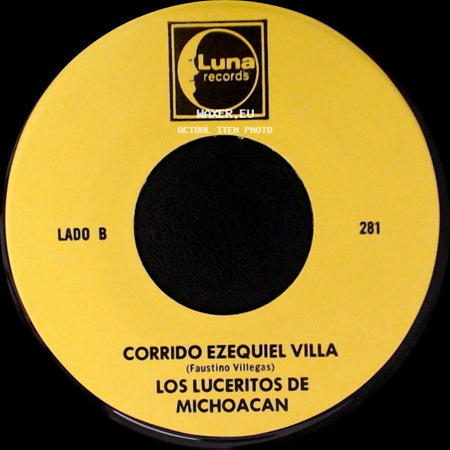 Los Luceritos De Michoacan - Ando Como Bala / Corrido Ezequiel Villa side B