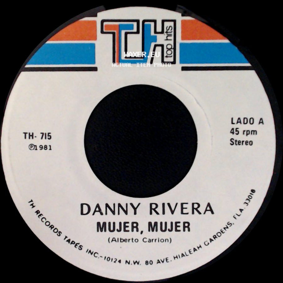 Danny Rivera - Mujer, Mujer / Gitano side A