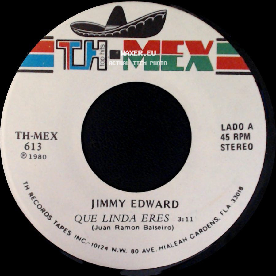 Jimmy Edward - Que Linda Eres / Con Tu Cariño side A